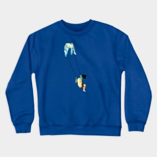 Swing me higher Crewneck Sweatshirt